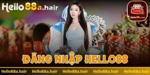 Đăng nhập Hello88