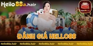 Đánh giá Hello88