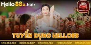 Tuyển dụng Hello88